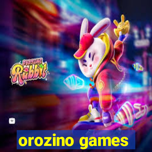 orozino games